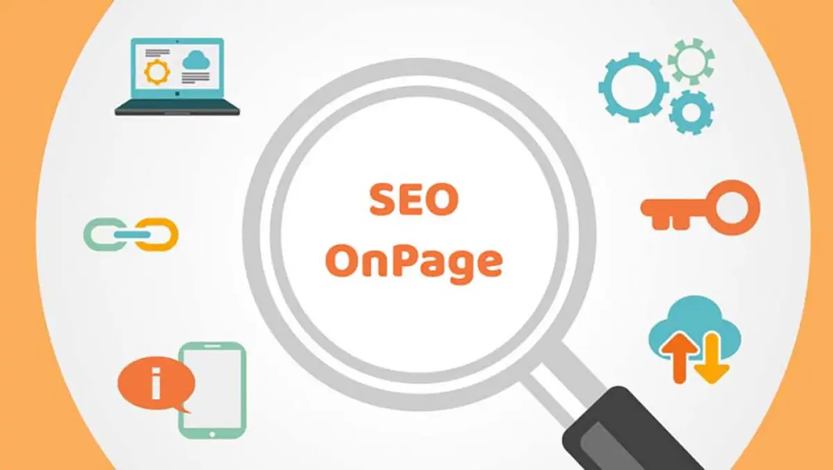SEO on-page là gì? Cách tối ưu SEO on-page